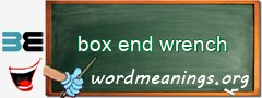 WordMeaning blackboard for box end wrench